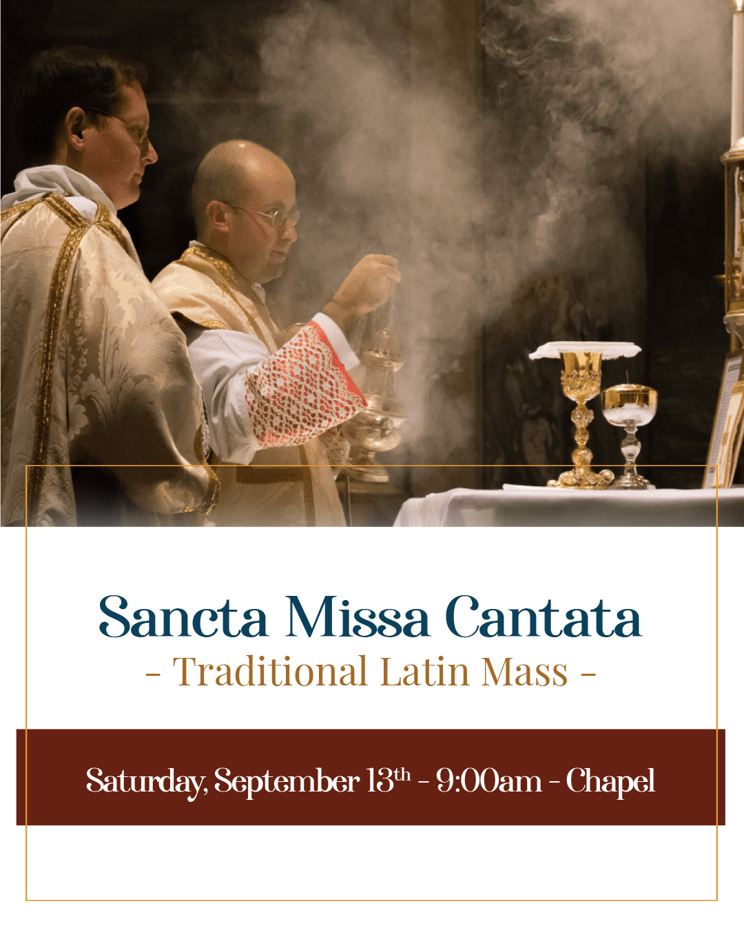 Sancta Missa Cantata - Traditional Latin Mass                                                                                                                                                                                                                                                               