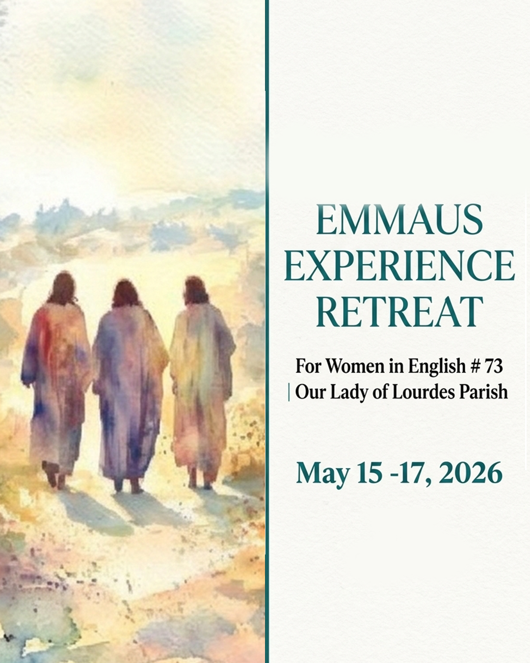 Emmaus Experience Retreat                                                                                                                                                                                                                                                                                   
