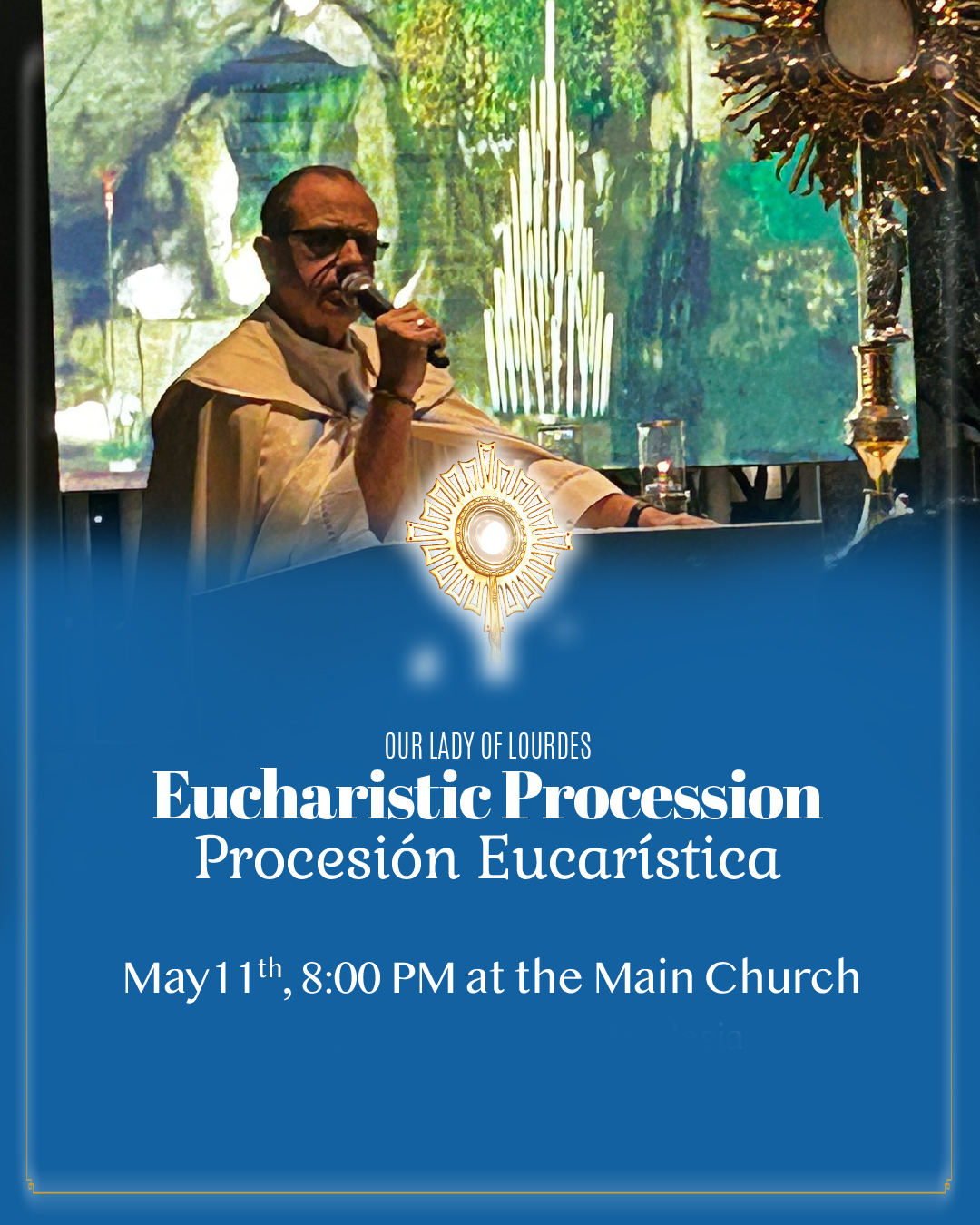 Eucharist Procession                                                                                                                                                                                                                                                                                        