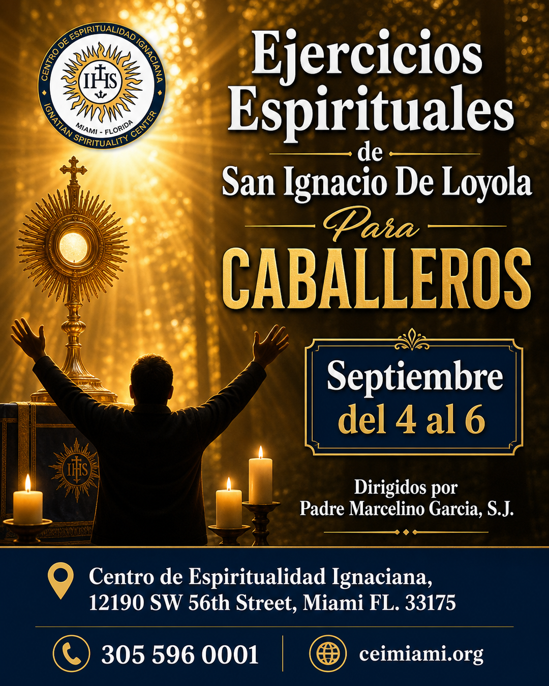 Ejercicios Espirituales de San Ignacio de Loyola para Caballeros